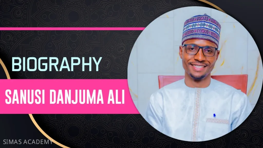 Biography Of Sunusi Danjuma Ali