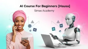 AI Course For Beginners [Hausa]